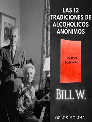 cover image of Las 12 tradiciones de Alcohólicos Anónimos explicadas paso a paso